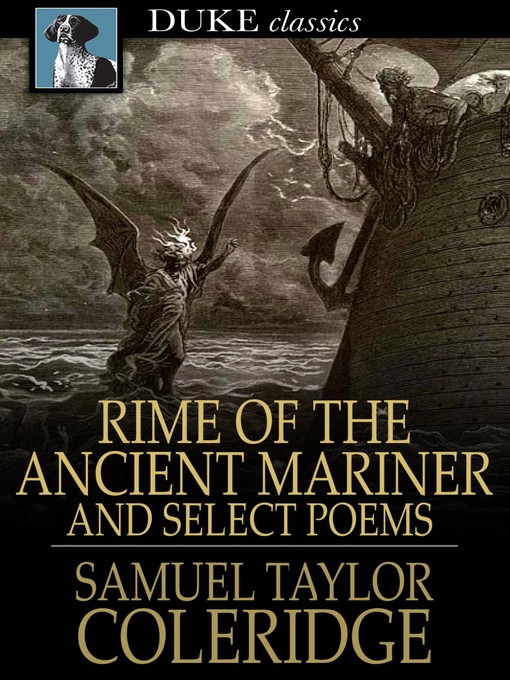 Samuel Taylor Coleridge创作的Rime of the Ancient Mariner作品的详细信息 - 可供借阅